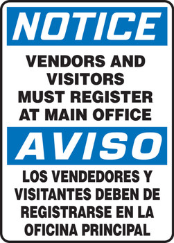 Bilingual OSHA Notice Safety Sign: Vendors And Visitors Must Register At Main Office 14" x 10" Aluminum 1/Each - SBMADC838VA