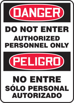 Spanish Bilingual OSHA Danger Safety Sign: Do Not Enter - Authorized Personnel Only 20" x 14" Accu-Shield 1/Each - SBMADM131XP