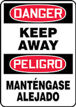 Bilingual OSHA Danger Safety Sign: Keep Away/Manténgase Alejado 14" x 10" Dura-Fiberglass 1/Each - SBMADM143XF