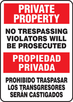 Bilingual Private Property Safety Sign: No Trespassing - Violators Will Be Prosecuted 14" x 10" Adhesive Dura-Vinyl - SBMATR510XV