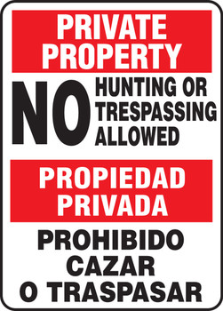 Bilingual Private Property Safety Sign: No Hunting Or Trespassing Allowed 14" x 10" Plastic 1/Each - SBMATR540VP