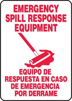 Spanish Bilingual Safety Sign: Emergency Spill Response Equipment / Equipo De Respuesta En Caso De Emergencia Por Derramae 14" x 10" Adhesive Dura-Vinyl 1/Each - SBMCHG507XV