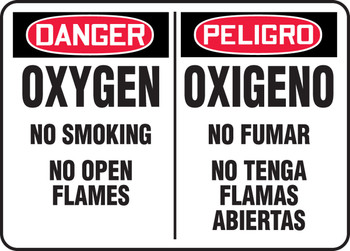 Bilingual OSHA Danger Safety Sign: Oxygen - No Smoking - No Open Flames 10" x 14" Adhesive Vinyl 1/Each - SBMCHL162MVS