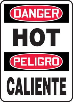 OSHA Danger Bilingual Safety Sign: Hot / Caliente 20" x 14" Dura-Plastic 1/Each - SBMCPG010XT