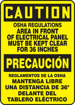 Bilingual OSHA Caution Sign: OSHA Regulations - Area In Front Of Electrical Panel Must Be Kept Clear For 36 Inches 14" x 10" Plastic 1/Each - SBMELC648VP