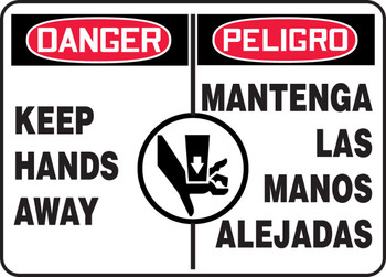 Bilingual OSHA Danger Safety Sign: Keep Hands Away 10" x 14" Accu-Shield 1/Each - SBMEQM137MXP