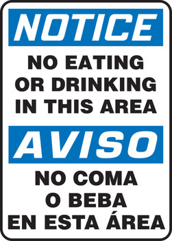 Bilingual OSHA Notice Safety Sign: No Eating Or Drinking In This Area 20" x 14" Aluminum 1/Each - SBMGNF806VA