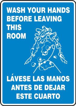 Bilingual Safety Sign: Wash Your Hands Before Leaving This Room 10" x 7" Aluma-Lite 1/Each - SBMRST571XL