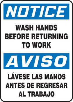 Bilingual OSHA Notice Safety Sign: Wash Hands Before Returning To Work 20" x 14" Dura-Fiberglass 1/Each - SBMRST822XF