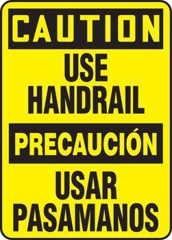 Bilingual OSHA Caution Safety Sign: Use Handrail 20" x 14" Plastic 1/Each - SBMSTF630VP