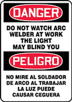 Spanish Bilingual OSHA Danger Safety Sign: Do Not Watch Arc - Welder At Work - The Light May Blind You 20" x 14" Adhesive Dura-Vinyl 1/Each - SBMWLD013XV