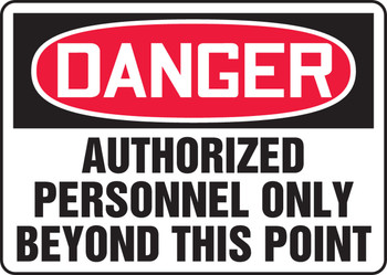OSHA Danger Safety Sign: Authorized Personnel Only Beyond This Point Spanish 7" x 10" Aluminum 1/Each - SHMADM132VA