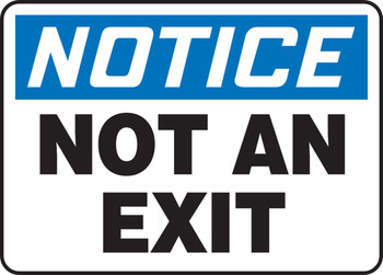 OSHA Notice Safety Sign: Not An Exit Spanish 7" x 10" Plastic 1/Each - SHMADM401VP