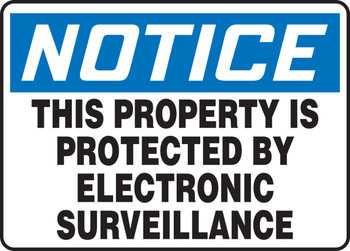 OSHA Notice Safety Sign: This Property Is Protected By Electronic Surveillance Spanish 10" x 14" Adhesive Vinyl 1/Each - SHMASE803VS