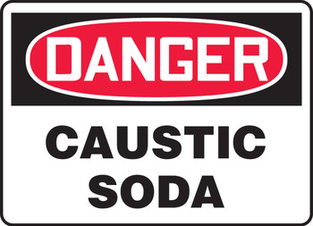 OSHA Danger Safety Sign: Caustic Soda Spanish 7" x 10" Adhesive Dura-Vinyl 1/Each - SHMCHG005XV