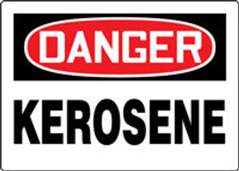 OSHA Danger Safety Sign: Kerosene Spanish 10" x 14" Adhesive Vinyl 1/Each - SHMCHG009VS