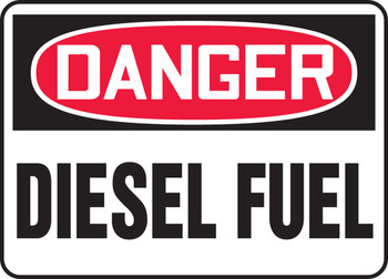 OSHA Danger Safety Sign: Diesel Fuel Spanish 10" x 14" Adhesive Dura-Vinyl 1/Each - SHMCHL226XV