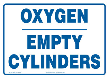 Safety Sign: Oxygen - Empty Cylinders Spanish 10" x 14" Plastic 1/Each - SHMCPG541VP