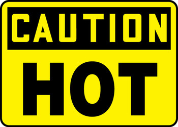OSHA Caution Safety Sign: Hot Spanish 10" x 14" Aluminum 1/Each - SHMCPG612VA