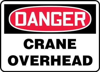 OSHA Danger Safety Sign: Crane Overhead Spanish 14" x 20" Aluminum 1/Each - SHMCRT155VA