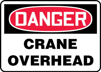 OSHA Danger Safety Sign: Crane Overhead Spanish 14" x 20" Adhesive Vinyl 1/Each - SHMCRT155VS