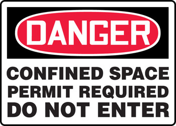 OSHA Danger Safety Sign: Confined Space - Permit Required - Do Not Enter Spanish 10" x 14" Adhesive Dura-Vinyl 1/Each - SHMCSP026XV