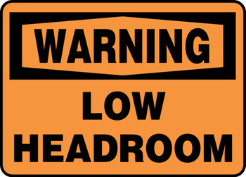 OSHA Warning Safety Sign: Low Headroom Spanish 7" x 10" Aluminum 1/Each - SHMECR304VA