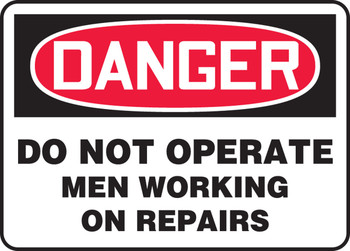 OSHA Danger Safety Sign: Do Not Operate - Men Working On Repairs Spanish 7" x 10" Adhesive Vinyl 1/Each - SHMEQM193VS