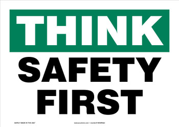 Safety Sign: Think - Safety First Spanish 10" x 14" Aluma-Lite 1/Each - SHMGNF940XL