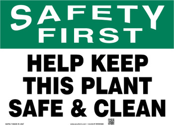 OSHA Safety First Safety Sign: Help Keep This Plant Safe and Clean Spanish 7" x 10" Accu-Shield 1/Each - SHMHSK939XP