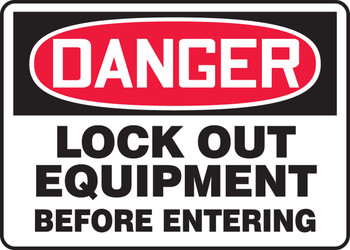 OSHA Danger Safety Sign: Lock Out Equipment Before Entering Spanish 10" x 14" Plastic 1/Each - SHMLKT015VP