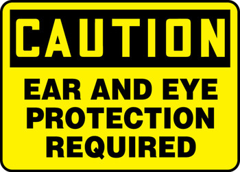 OSHA Caution Safety Sign: Ear And Eye Protection Required Spanish 10" x 14" Aluma-Lite 1/Each - SHMPPA608XL