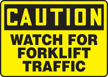 OSHA Caution Safety Sign: Watch For Forklift Traffic Spanish 7" x 10" Plastic 1/Each - SHMVHR631VP