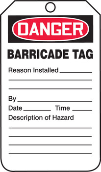 OSHA Danger Status Alert: Barricade Tag English HS-Laminate 5/Pack - TAB104LTM