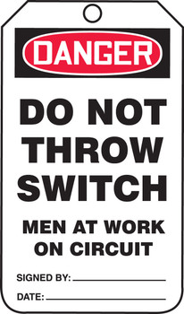 OSHA Danger Safety Tag: Do Not Throw Switch - Men At Work On Circuit 4 1/4" x 2 1/8" RP-Plastic 25/Pack - TAM107PTP