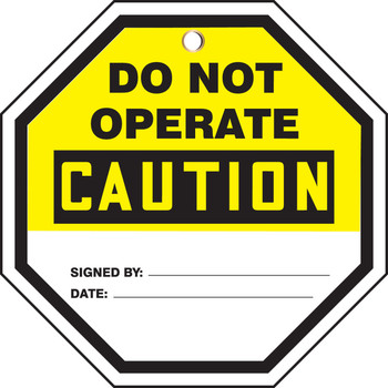 Octo-Tags OSHA Caution Safety Tag:Do Not Operate 8" x 8" PF-Cardstock 5/Pack - TAP809CTM