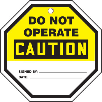 Octo-Tags OSHA Caution Safety Tag:Do Not Operate 8" x 8" RP-Plastic 5/Pack - TAP809PTM