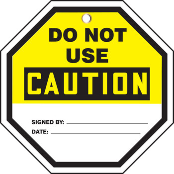 Octo-Tags OSHA Caution Safety Tag: Do Not Use 8" x 8" PF-Cardstock 10/Pack - TAP811CTP