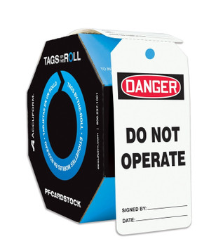 OSHA Danger Tags By-The-Roll: Do Not Operate PF-Cardstock - TAR110