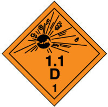 TDG Placard: Hazard Class 1 - Explosives & Blasting Agents (1.1D) 273mm x 273mm (10 3/4" x 10 3/4") PF-Cardstock 10/Pack - TCP104CT10