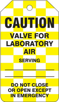 Caution Safety Tag: Valve For Laboratory Air RP-Plastic 25/Pack - TDM635PTP