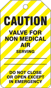 Caution Safety Tag: Valve For Non Medical Air RP-Plastic 25/Pack - TDM645PTP