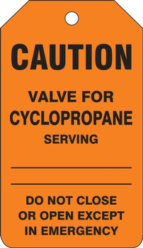 Caution Safety Tag: Valve For Cyclopropane RP-Plastic 5/Pack - TDM690PTM