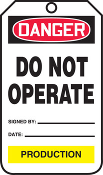 OSHA Danger Safety Tag: Do Not Operate - Production (Color-Coded Department) Standard Back A RP-Plastic 25/Pack - TPM112PTP