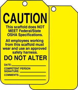 Scaffold Status Safety Tag: Caution- This Scaffold Does Not Meet Federal/State OSHA Specifications English PF-Cardstock 5/Pack - TSS102CTM