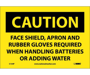 Caution: Face Shield Apron And Rubber Gloves Required - 7X10 - PS Vinyl - C154P