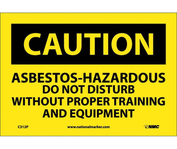 Caution: Asbestos-Hazardous .. - 7X10 - PS Vinyl - C312P