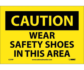 Caution: Wear Safety Shoes In This Area - 7X10 - PS Vinyl - C379P
