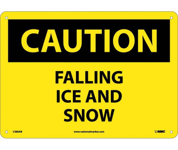 Caution: Falling Ice And Snow - 10X14 - .040 Alum - C380AB