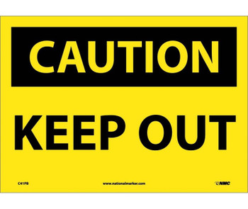 Caution: Keep Out - 10X14 - PS Vinyl - C41PB